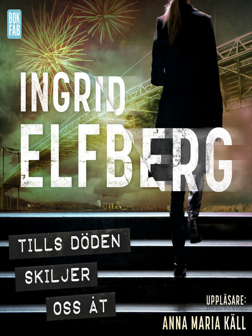 Titeldetaljer för Tills döden skiljer oss åt av Ingrid Elfberg - Tillgänglig